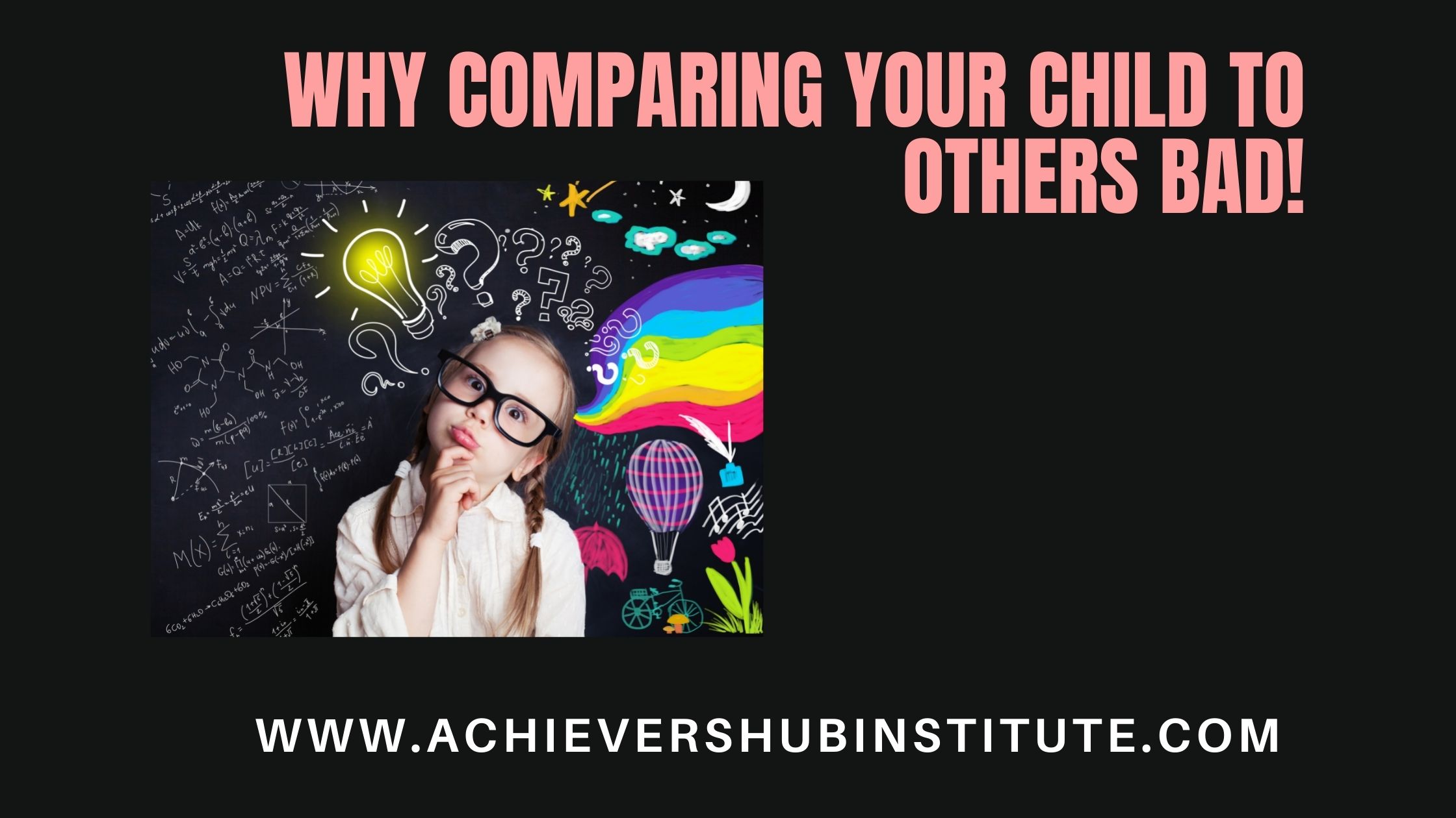 why comparing your child to others bad